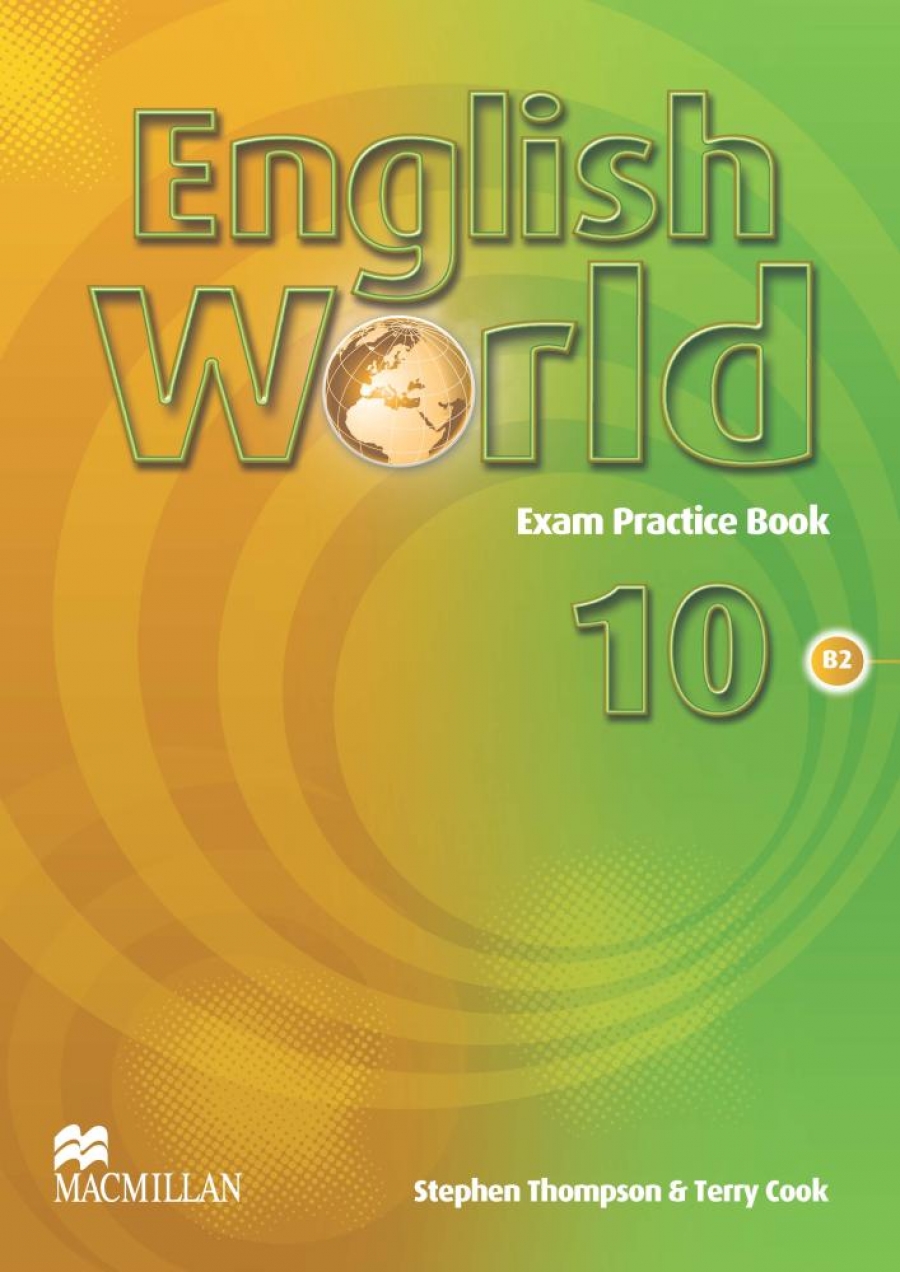 Liz Hocking and Mary Bowen English World 10 Exam Practice Book 