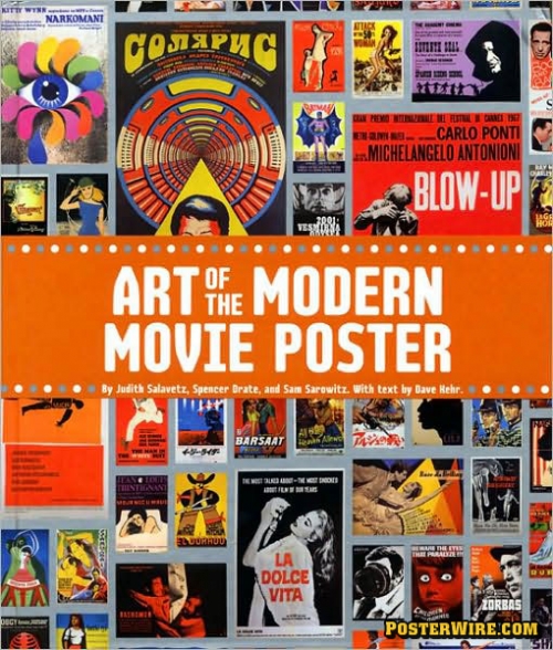 Kehr Salavetz The Art of the Modern Movie Poster 