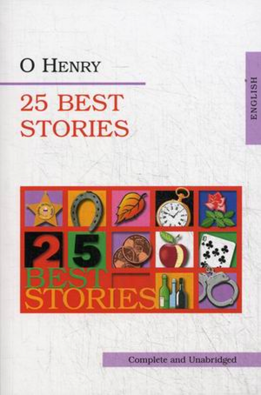 O Henry 25 Best Stories. 25   