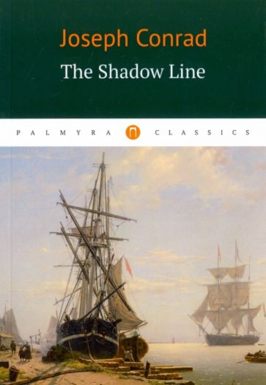 Conrad J. The Shadow Line /   