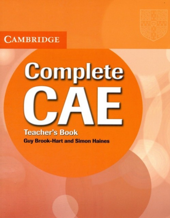Simon Haines, Guy Brook-Hart Complete CAE Teacher's Book 