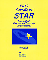 Luke Prodromou First Certificate Star Practice Book (With Key) 