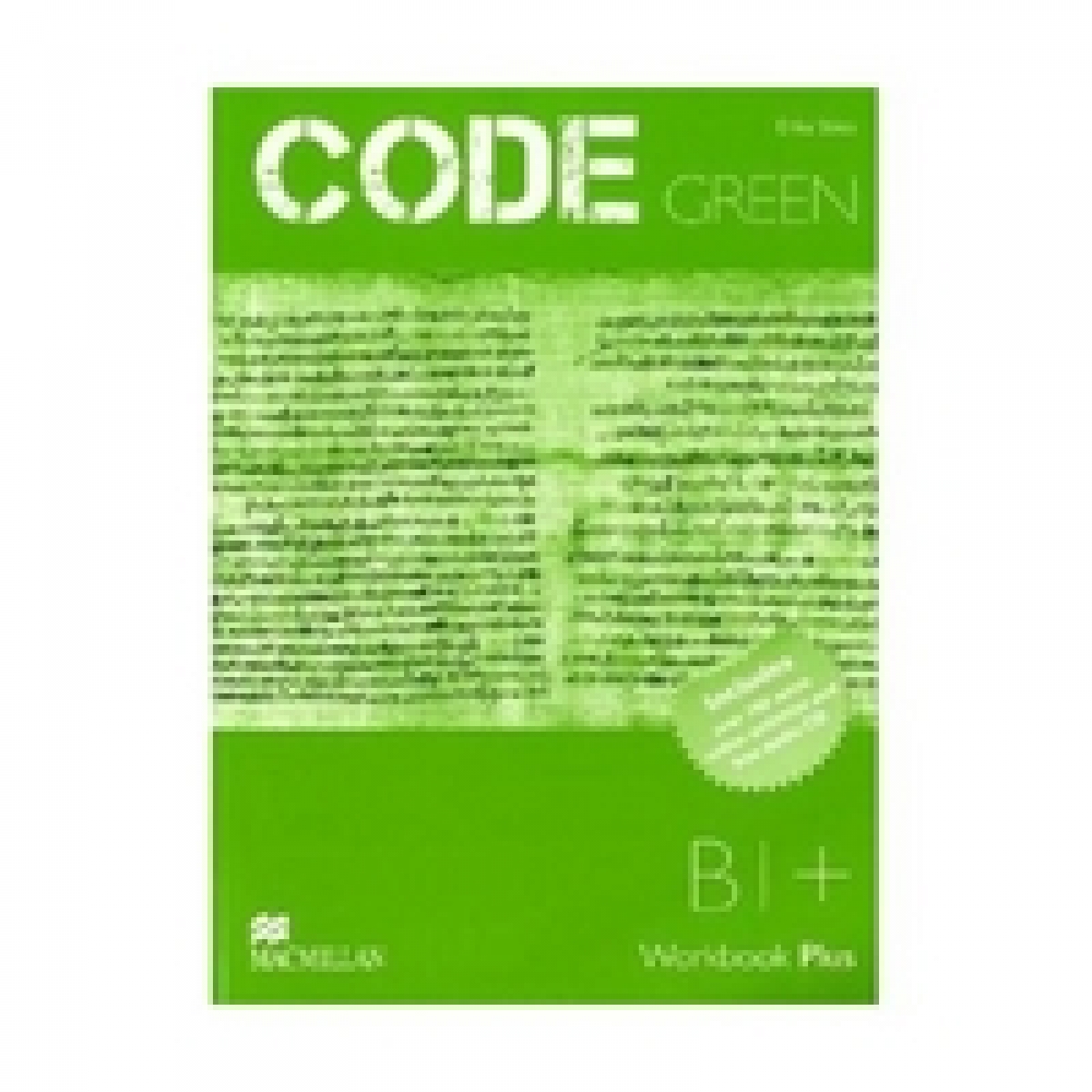 R. Aravanis, G. Vassilakis Code Green B1+ Workbook Plus Mpo CD Pack 