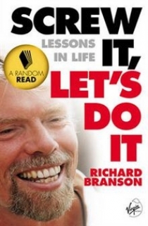 Richard, Branson Screw It, Let's Do It 
