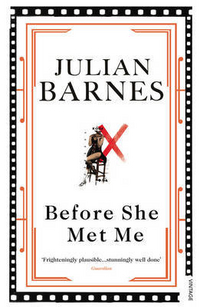Barnes, Julian Before She Met Me 