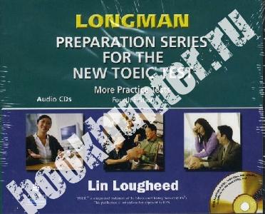 Longman Preparation Series for the New Toeic Test. More Toeic Practice Tests. Complete Audio Program. Audio CD 