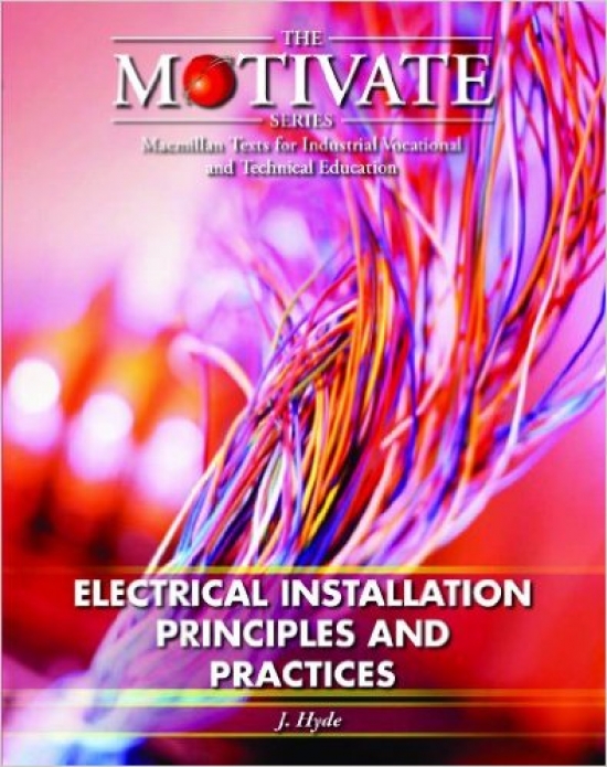 J M.H. Electrical Installation: Principles & Practice 