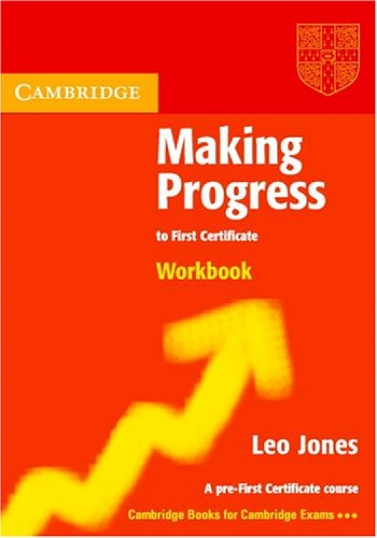 Leo Jones Making Progress to First Certificate Workbook 