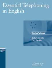 Barbara Garside, Tony Garside Essential Telephoning in English Teacher's Book 