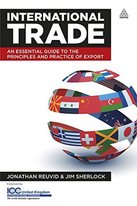 Jim, Reuvid, Jonathan; Sherlock International Trade: An Essential Guide to the Principles and Practice of Export 