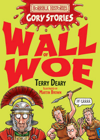 Terry, Deary Horrible Histories: Wall of Woe 