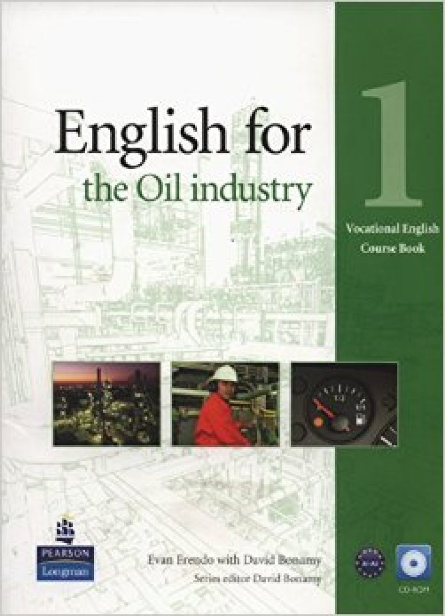 Evan Frendo Vocational English Level 1 (Elementary) English for the Oil Industry Coursebook (with CD-ROM) 