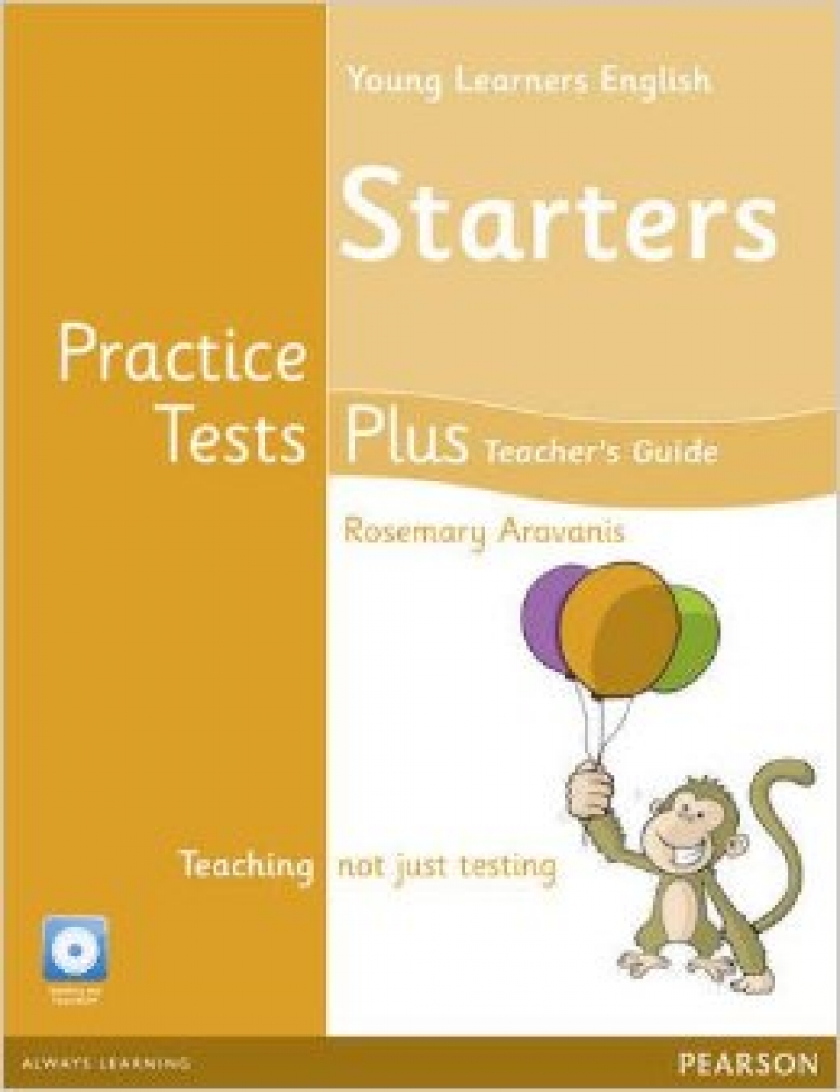 Rosemary Aravanis Young Learners English Practice Tests Plus Starters Teacher's Book (with Multi-ROM) 
