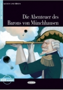 Bearbeitet von A. Seiffarth Lesen und Uben Niveau Zwei (A2): Die Abenteuer des Barons von Munchhausen + CD 