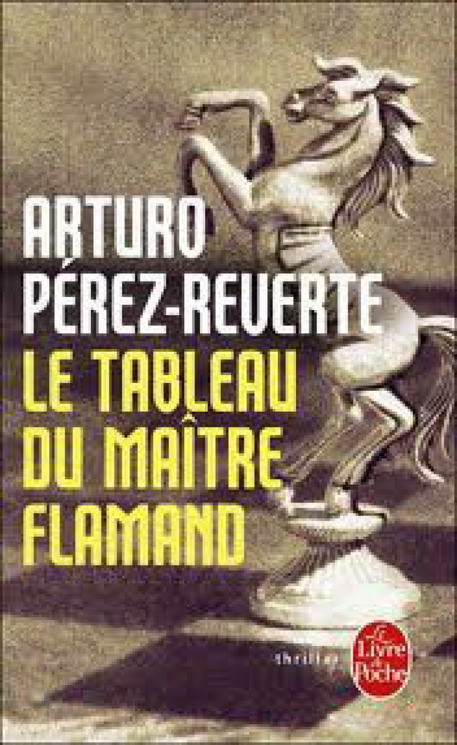 Arturo Perez-Reverte Le tableau du Maitre flamand 