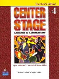 Bonesteel Lynn, Eckstut Samuela Center Stage 4. Teacher's Book 