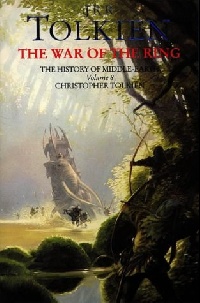 Tolkien, J.R.R. War of the Ring (History of Middle-Earth) 