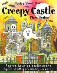 Beaton Clare Make Your Own Creepy Castl 