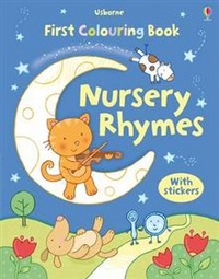 Brooks Felicity First Colouring Book: Nursery Rhymes 