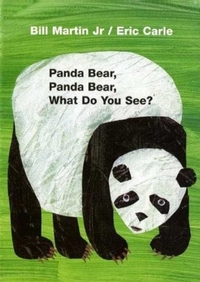 Carle, Eric; Martin, Bill Jr. Panda Bear, Panda Bear, What Do You See?  (Board Book) 