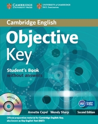 Annette Capel, Wendy Sharp Objective Key for Schools (Second Edition) Pack without Answers (Student's Book with CD-ROM and Practice Test Booklet) 