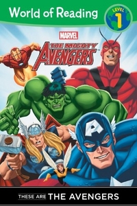 Thomas, Macri Avengers: These Are the Avengers (Level 1 Reader) 