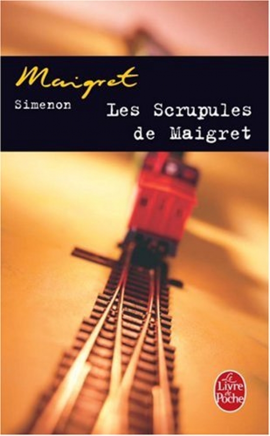 Simenon, Georges Maigret : Scrupules de Maigret 