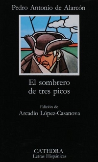 Pedro Antonio De, Alarcon El sombrero de tres picos 