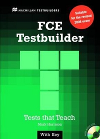 Mark Harrison New FCE Testbuilder: Student's Book with key + Audio CD Pack 