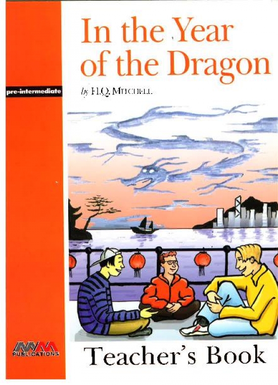 Graded Readers Pre-Intermediate In the Year of the Dragon Teachers Book (Students book, Activity book, Teachers notes) 