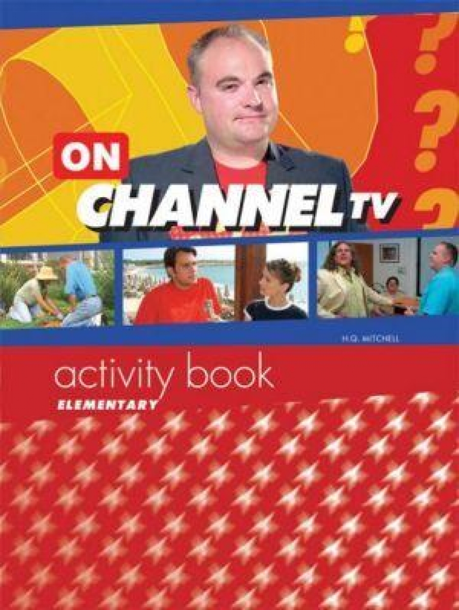 Scott, Mitchell H. Q. On Channel TV Elementary Activity Book 