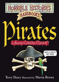 Terry, Deary Horrible Histories Handbooks: Pirates 