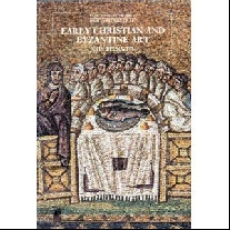Beckwith Early Christian & Byzantine Art 2e 