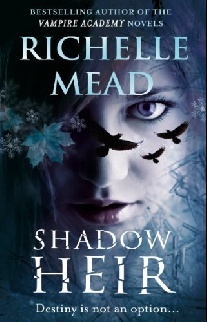 Richelle Mead Shadow heir (dark swan 4) 