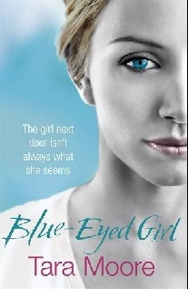 Moore, Tara Blue-Eyed Girl 