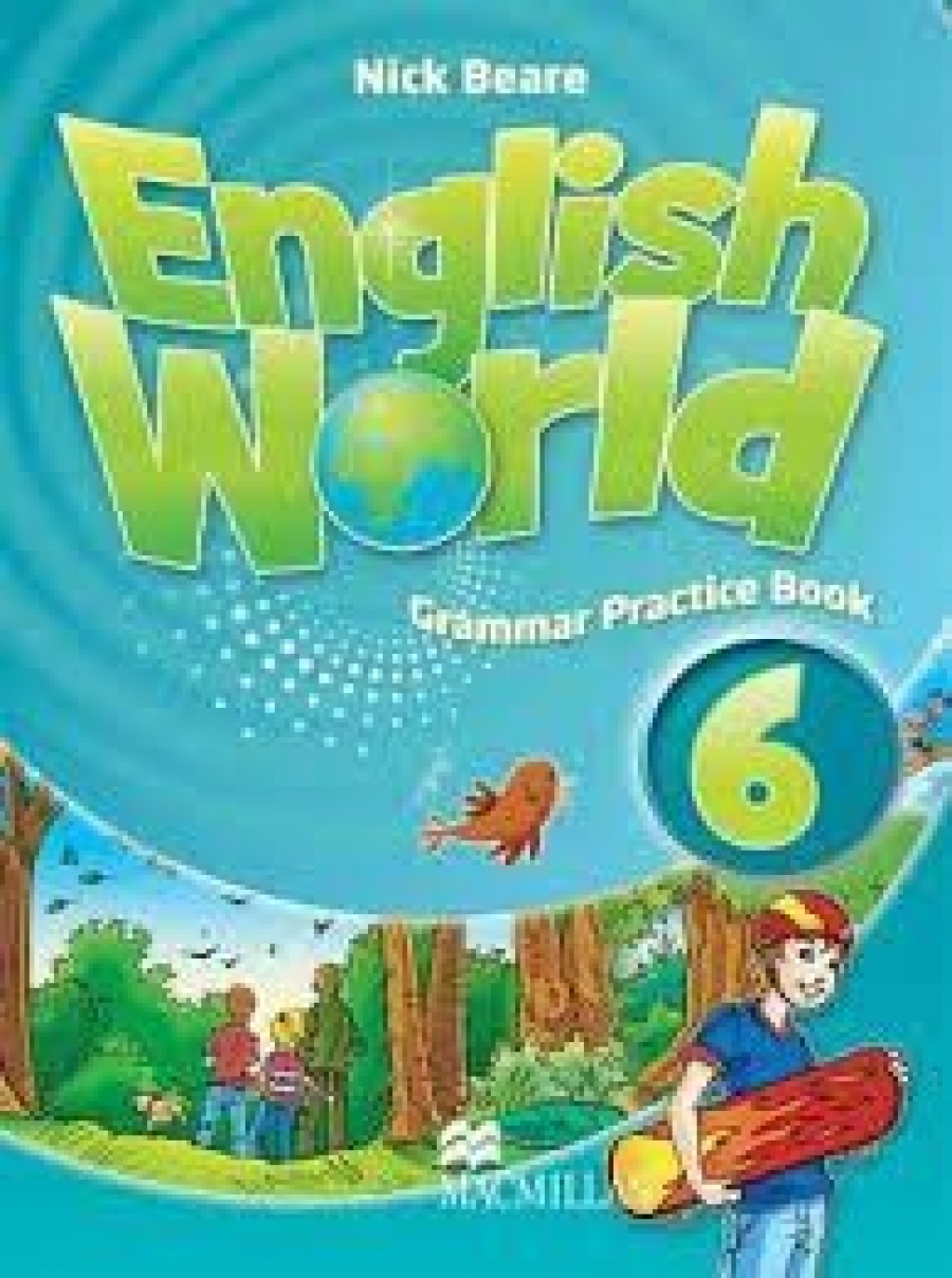 Liz Hocking and Mary Bowen English World 6 Grammar Practice Book 