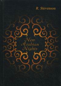 Stevenson R. New Arabian Nights 
