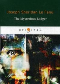 Fanu J.F.le The Mysterious Lodger 