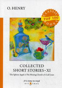 O. Henry Collected Short Stories XI 