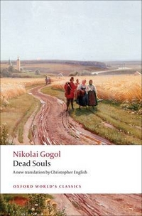Nikolai V.G. Dead Souls, The 