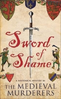The M.M. Sword of Shame (Historical Mystery Series) 