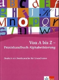 Feldmeier A. Von A bis Z. Praxishandbuch Aiphabetisierung 