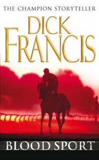 Francis, Dick Blood Sport 