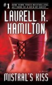 Hamilton, Laurell Mistral's Kiss (Meredith Gentry vol.5) 
