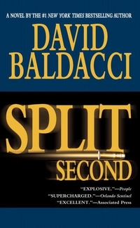 David, Baldacci Split Second   (MM) 