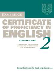 Cambridge Certificate of Proficiency in English 2 Student's Book 