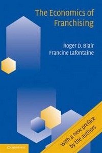 Blair, Roger D. Economics of Franchising 