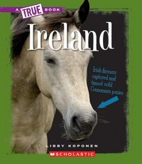 Koponen, Libby True Books: Ireland 