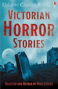 Mike S. Victorian Horror Stories   PB 