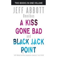 Jeff, Abbott Kiss Gone Bad & Black Jack Point (2 in 1) 